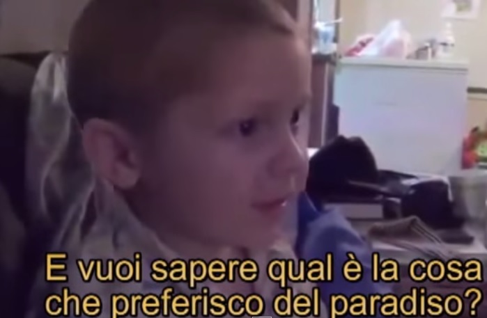 Bimbo di 4 anni descrive il Paradiso prima di morire – Video